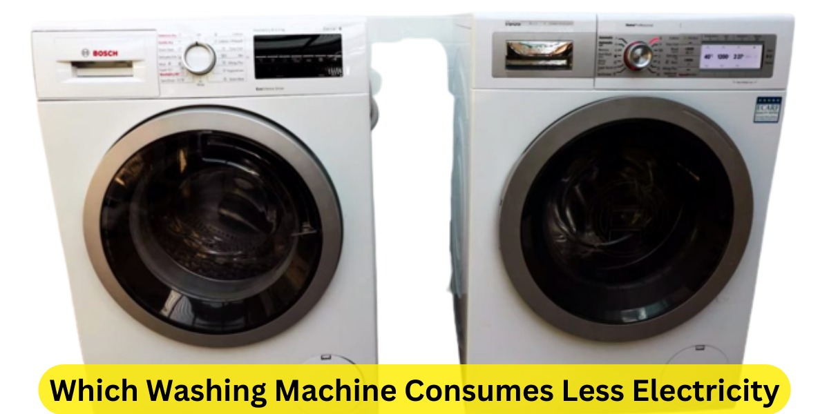 Which Washing Machine Consumes Less Electricity