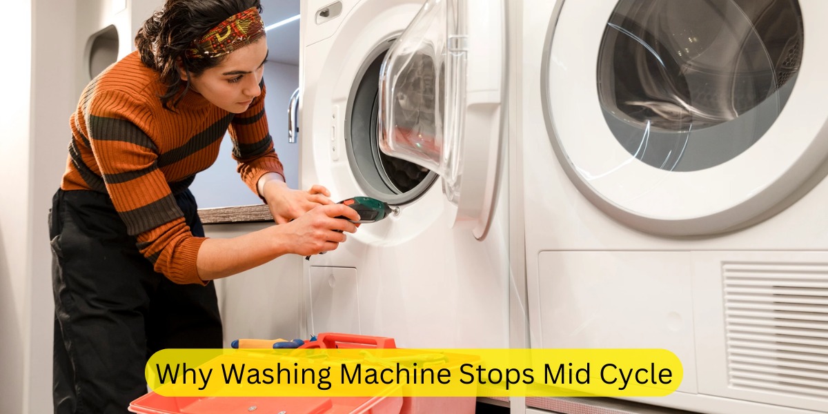 Why Washing Machine Stops Mid Cycle